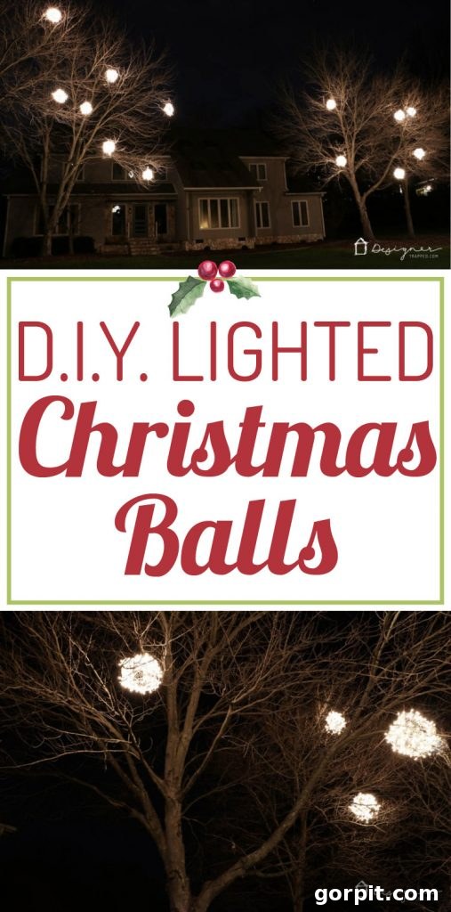 Pin this tutorial: Learn how to make magical lighted Christmas balls for outdoor holiday decorations. Easy DIY project!