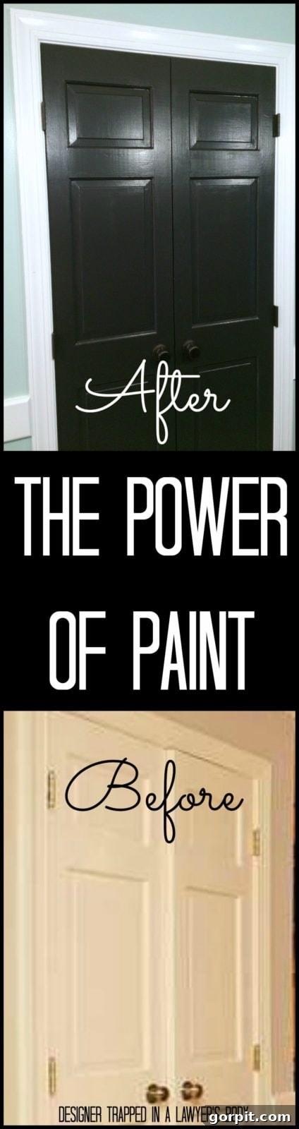 A slender collage of two pictures. The top says, "After" over black pantry doors, and the bottom photos says "Before" over the pale beige old pantry doors. The center text reads, "The Power of Paint." 